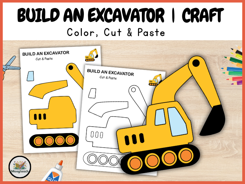 Excavator Craft for Kids, Construction Vehicle Cut and Paste Activity, Preschool Coloring Worksheet