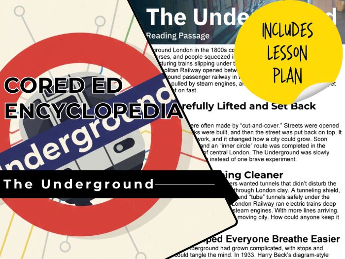The Underground Reading Comprehension Passage - Cored Ed Encyclopedia