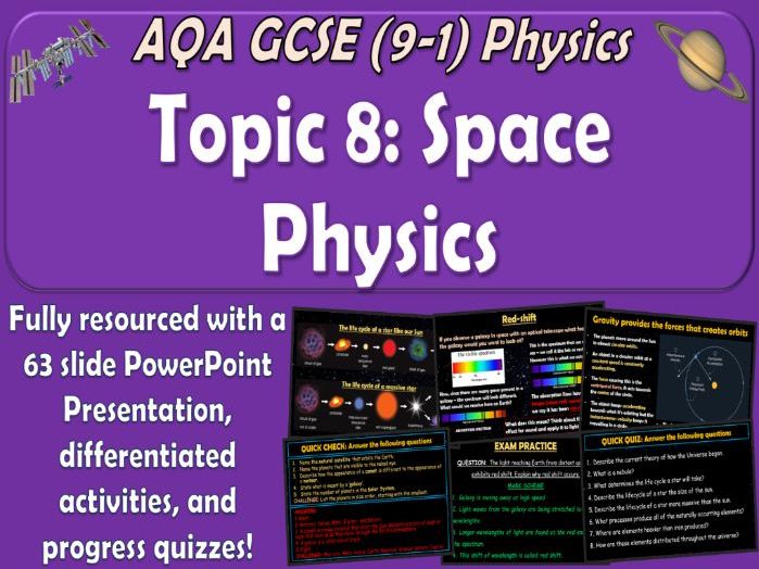 AQA GCSE (9-1) Physics Topic 8 Space Physics