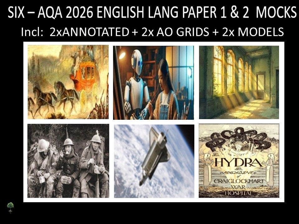 SIX - AQA PAPER 1 & 2 | 2026 FULL MOCKS | ANNOTATED | AO GRIDS | MODELS