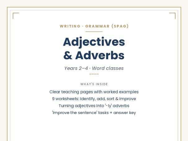 Adjectives & Adverbs