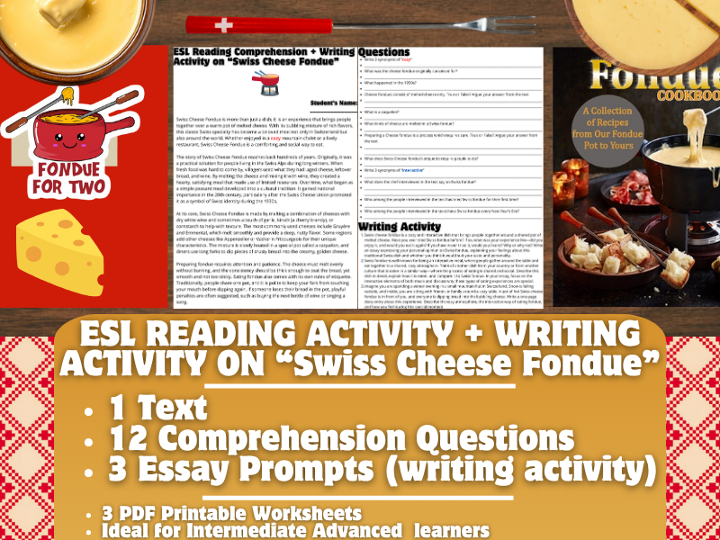 ESL Reading Comprehension + Writing Activity Worksheets on "Swiss Cheese Fondue"