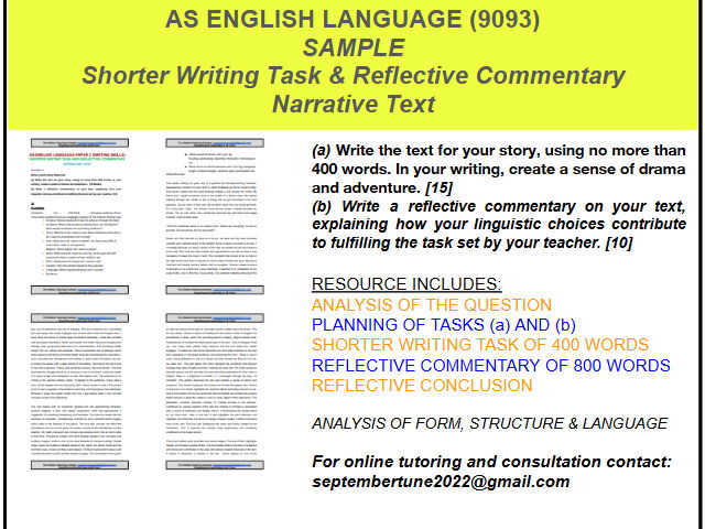 SAMPLE REFLECTIVE COMMENTARY OF A NARRATIVE TEXT: CAIE AS ENGLISH LANGUAGE (9093)