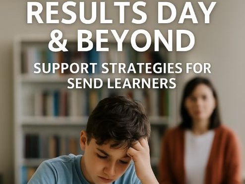 Supporting SEND Learners on Exam Results Day