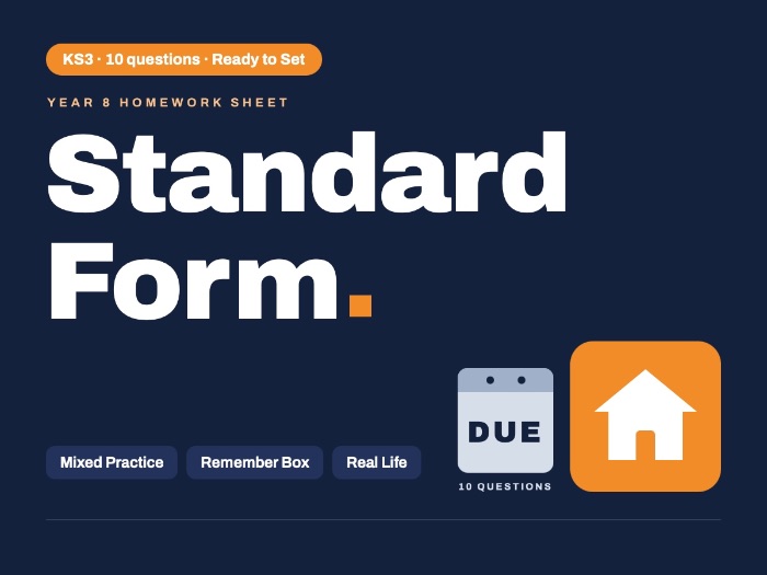 Year 8 Maths | Standard Form | Homework