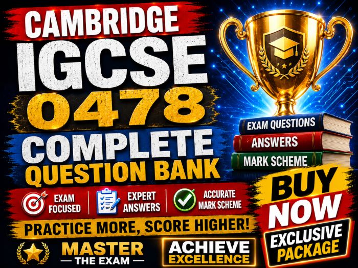 Cambridge IGCSE 0478 Complete Question Bank | 500+ Exam Questions, Answers & Mark Scheme