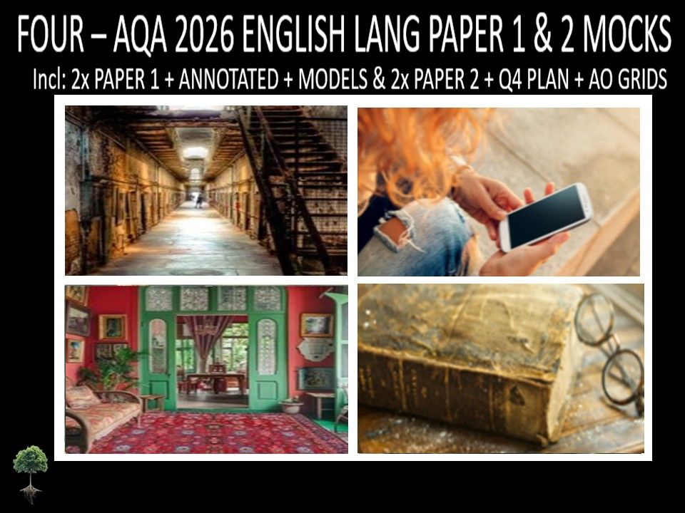 FOUR - AQA PAPER 1 & 2 | 2026 FULL MOCKS | ANNOTATED | Q4 PLAN | AO GRIDS | MODELS