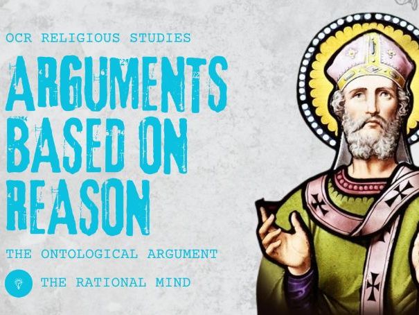 Arguments Based on Reason: The Ontological Argument OCR A-Level RS Revision