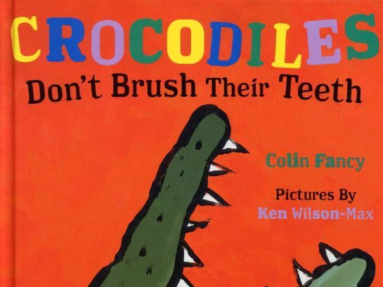 Crocodiles Don't Brush Their Teeth(pptx)