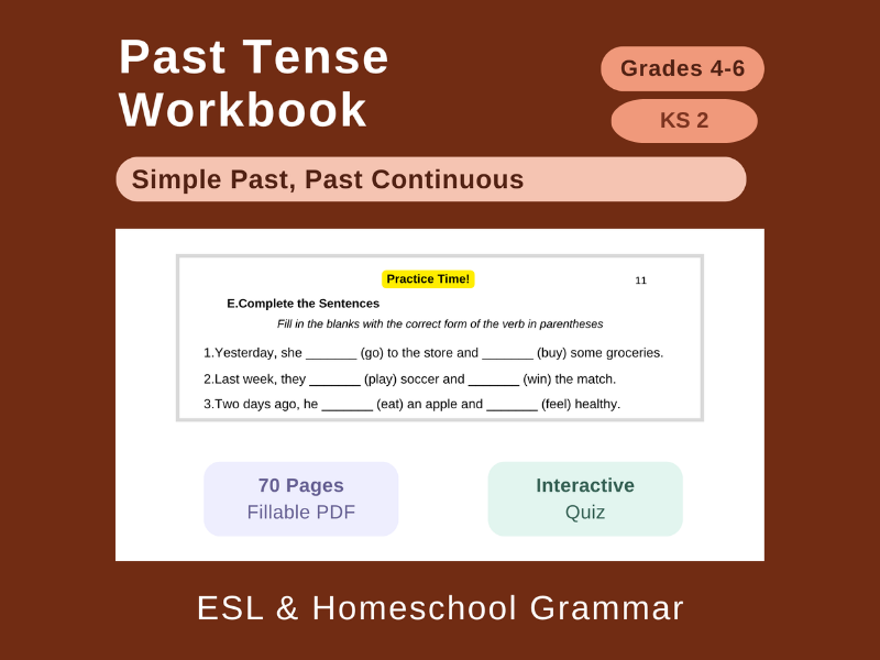 Past Tense Workbook: Gr 4-6 (Ages 9-12)