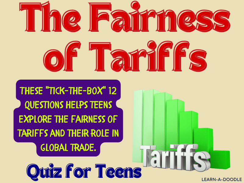 Exploring the Fairness of Tariffs: A Thought-Provoking Quiz for Teens