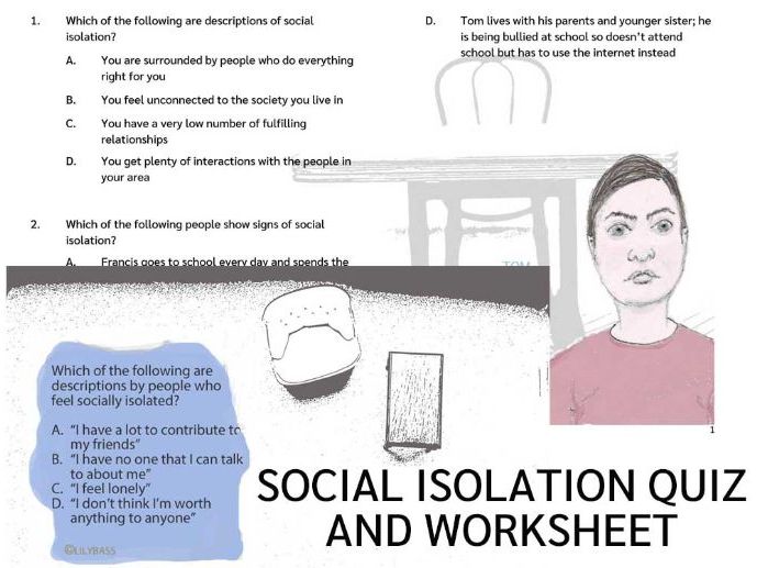 Relationships - Social Isolation Lesson - Quiz & Worksheet, KS3-4 (UK ...