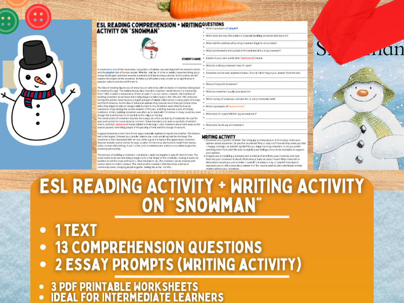 ESL Reading Comprehension + Writing Activity Worksheets on "Snowman"
