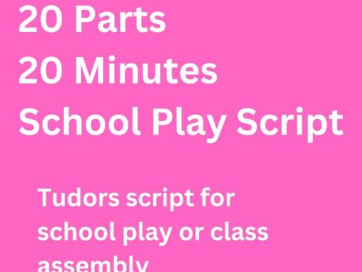 Tudors Class Assembly Script