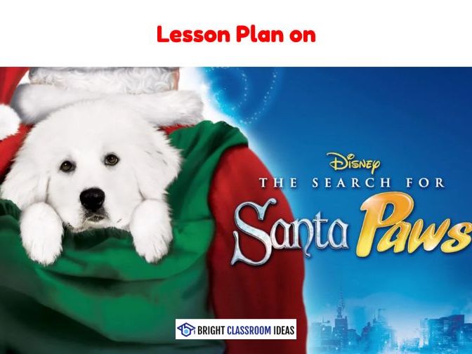 The Search for Santa Paws – 2-Hour Lesson Plan & Student Worksheet (Grades 2–5)