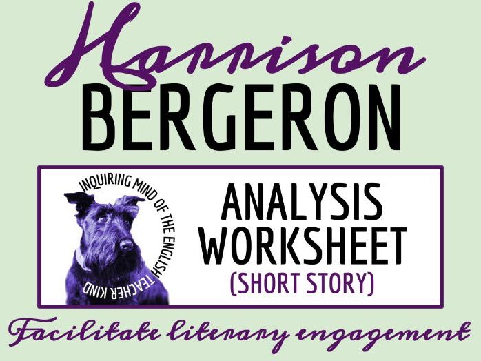 "Harrison Bergeron" by Kurt Vonnegut Science Fiction Story Analysis Worksheet