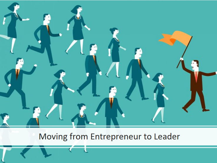 Moving from Entrepreneur to Leader (Edexcel A Level Business 1.5.6)