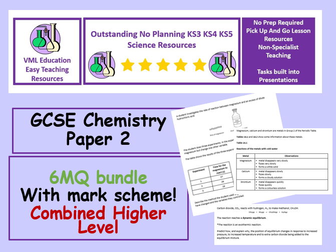 GCSE Chemistry Paper 2 6MQ Revision Bundle Combined Science Higher