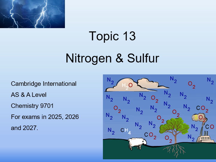 Topic 13 Nitrogen & Sulfur CIE AS/A Level Chemistry (9701)