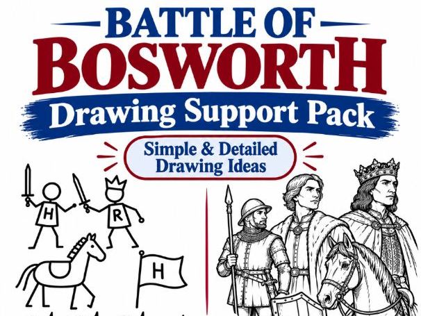 Battle of Bosworth Drawing Support Pack
