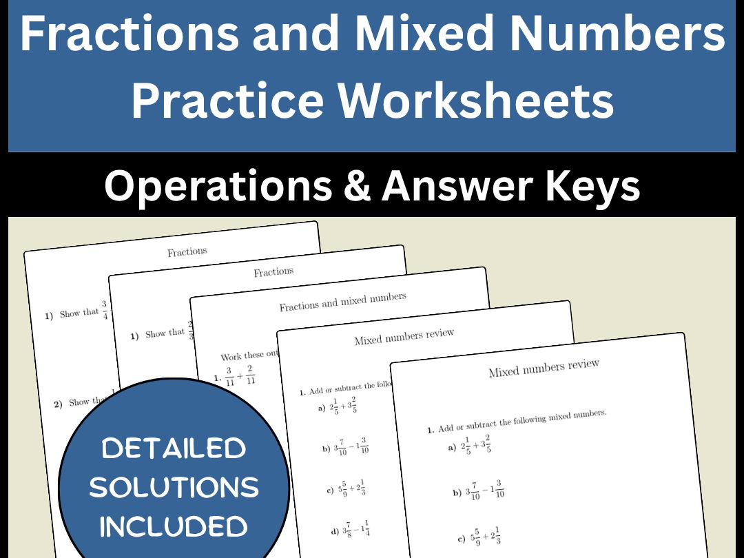 Fractions and Mixed Numbers Practice Worksheets | Operations & Answer Keys