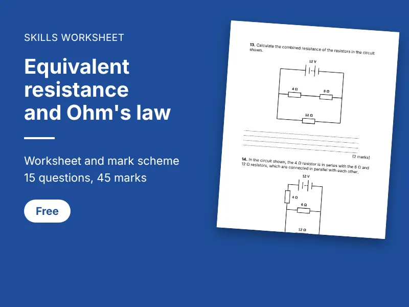 Equivalent Resistance and Ohm's Law: Skills Worksheet