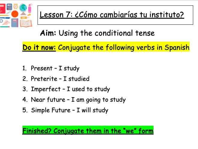 Module 5 - A clase - Unit 3 - Qué cambiarías de tu insti - CONDITIONAL -  Spanish GCSE new spec 2024