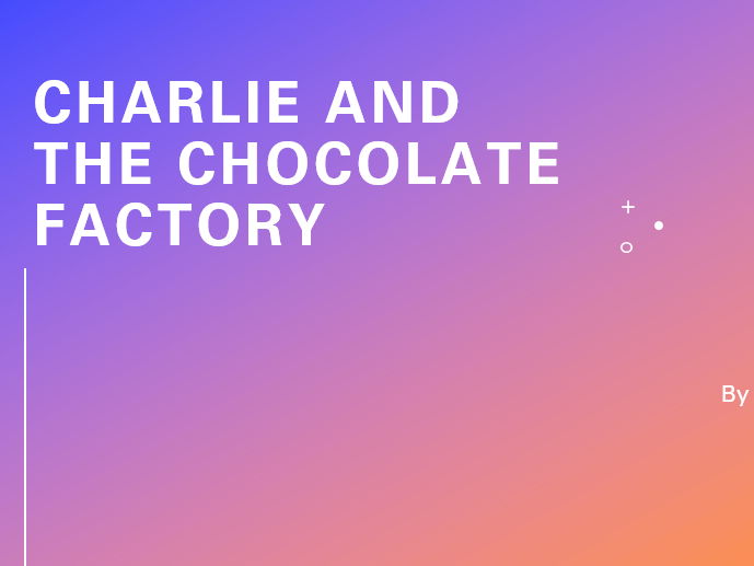 CHARLIE AND THE CHOCOLATE FACTORY READING RESOURCES Teaching Resources