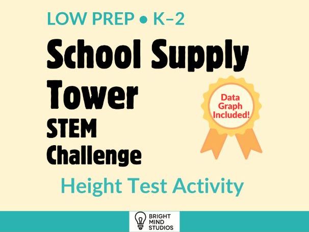 Primary School Supply Tower Height Test STEM Challenge