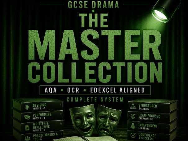 **GCSE Drama – The Master Collection  AQA • OCR • Edexcel Aligned | Complete System**