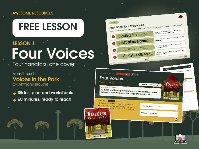 Year 5/6 - Voices in the Park - LESSON 1 - FREE