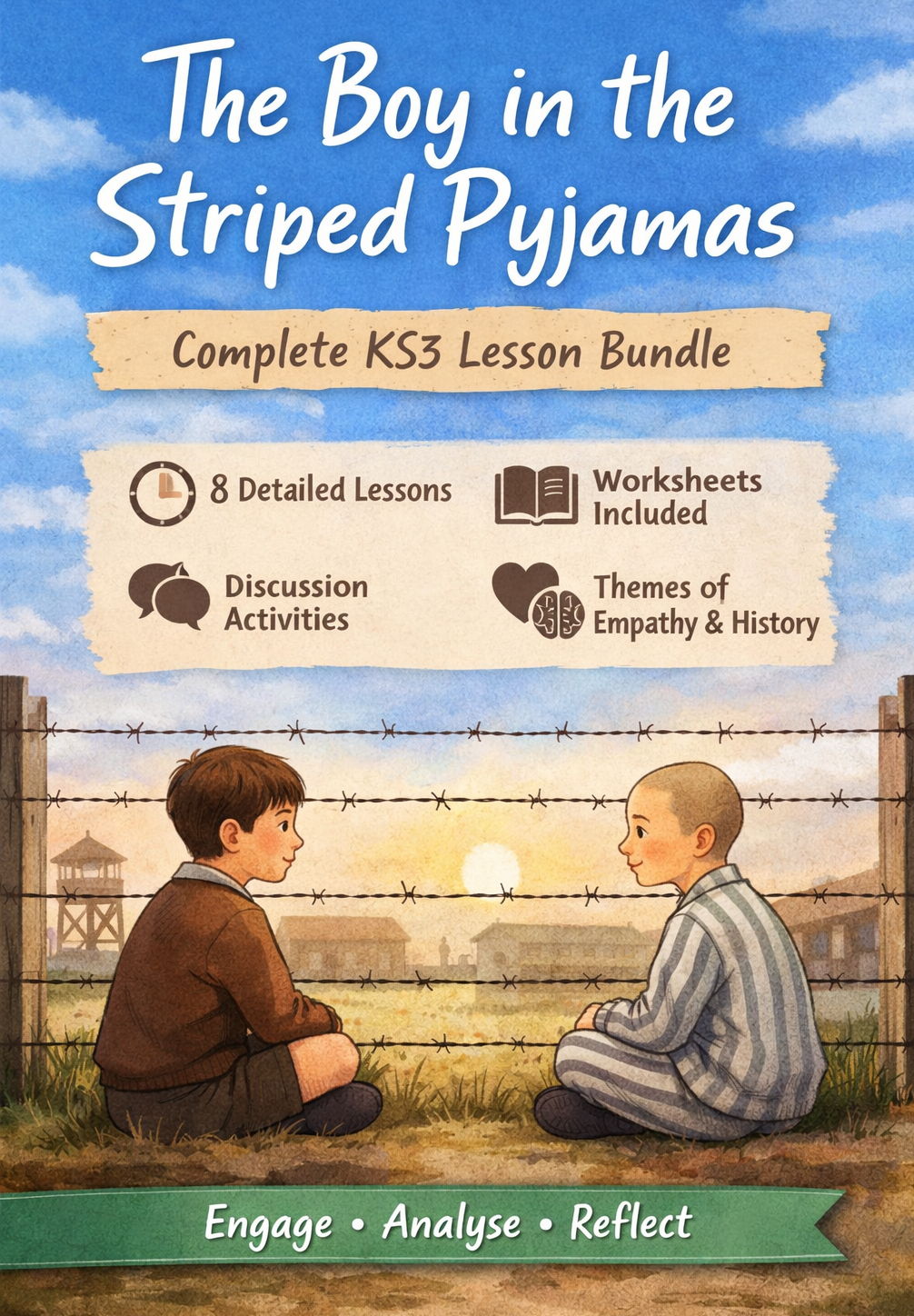 The Boy in the Striped Pyjamas Lesson Pack