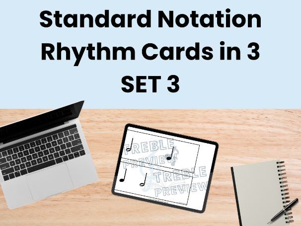 Standard Notation Rhythm Cards in 3 - SET 3