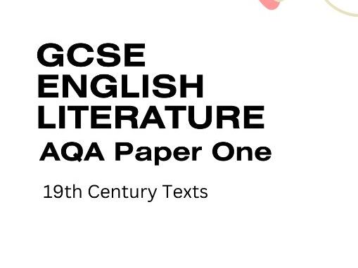 AQA GCSE English Literature Paper One| Exam-Style Essay Questions for all 19th-Century Novels