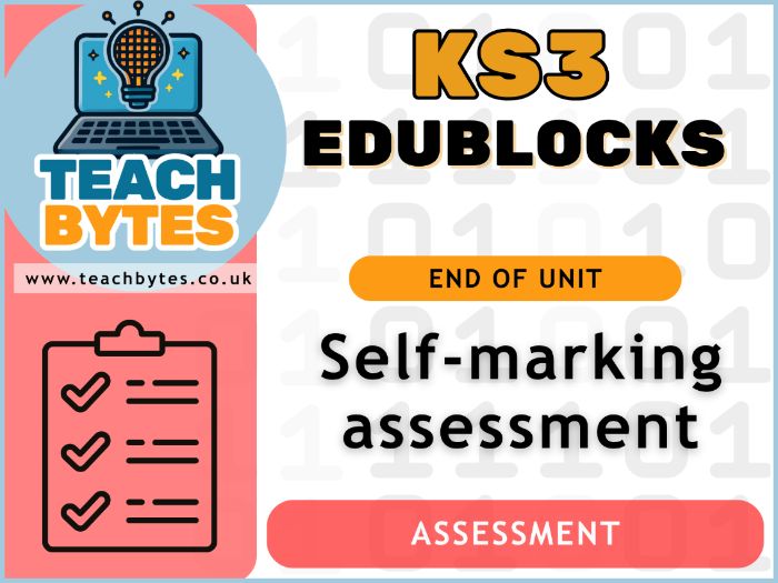 Edublocks End of Unit Self-marking Assessment