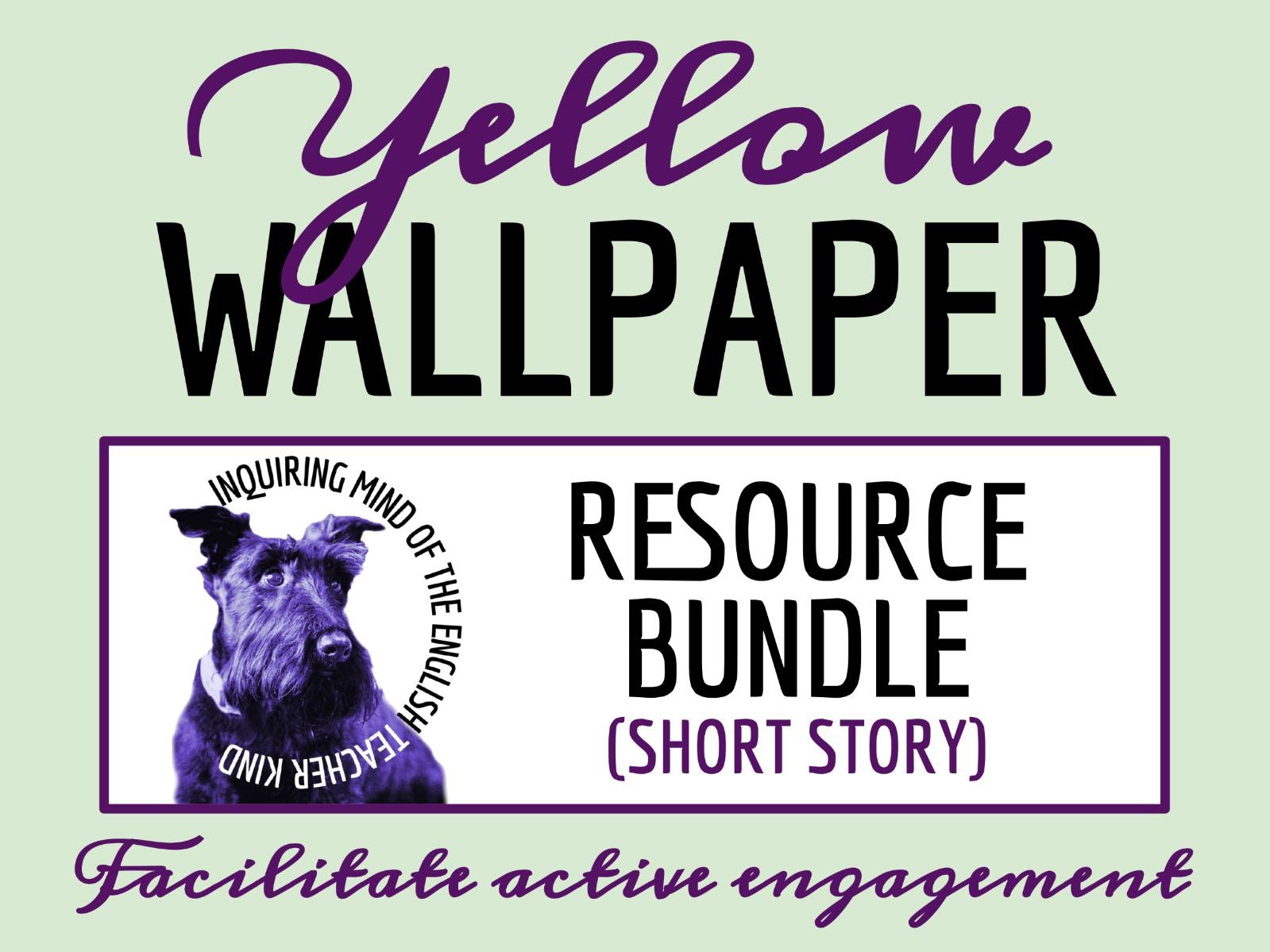 "The Yellow Wallpaper" Quizzes, Analysis Worksheet, and Vocabulary Activities (Bundle)