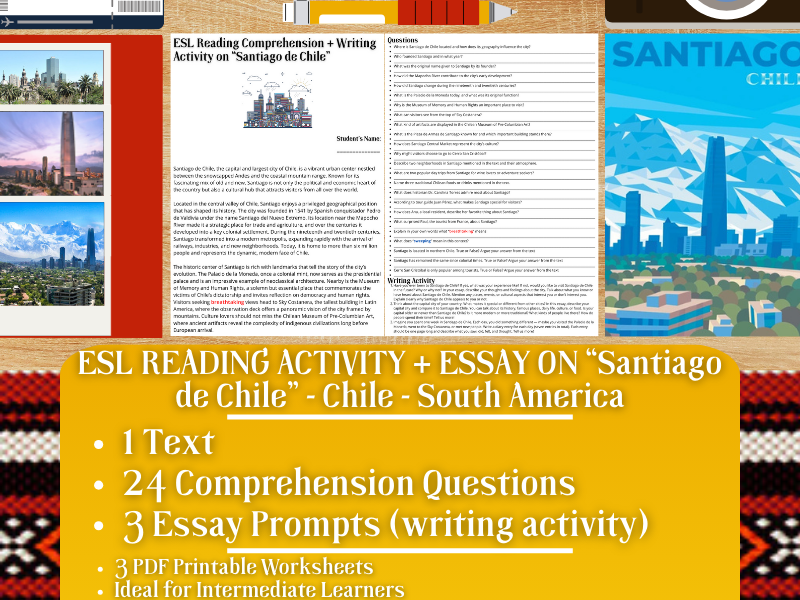 ESL Reading Comprehension + Writing Activity - Santiago de Chile - South America