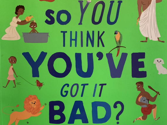 So you think you've got it bad - A kid's life in Ancient Rome (Year 4 Reading, 1 Week unit)