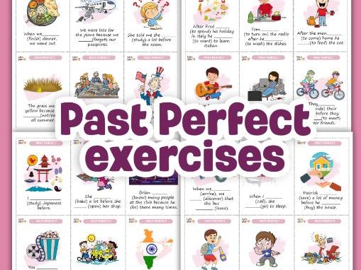 Past Perfect Worksheets | Grammar Exercises and Activities