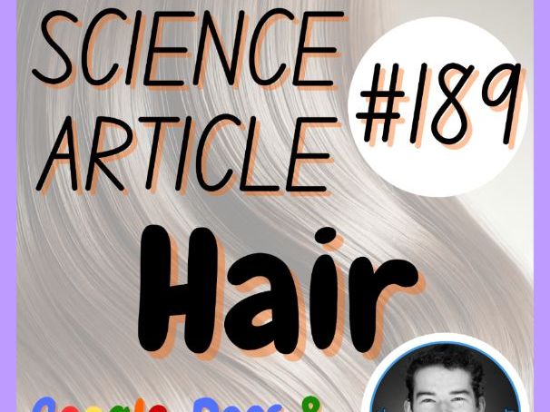 Hair | Health Science Reading Comprehension Passage & Questions