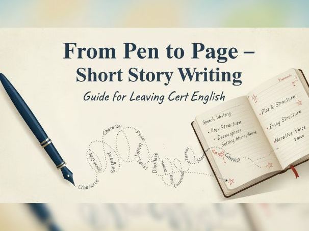 From Pen to Page – The Short Story - Leaving Cert Guide