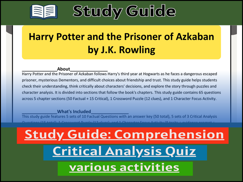 Study Guide for :Harry Potter and the Prisoner of Azkaban  & Comprehension Test