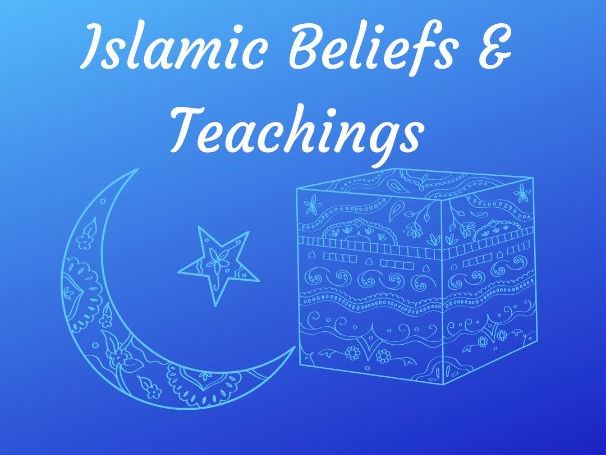 AQA Islam Beliefs & Teachings