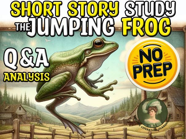The Jumping Frog Q&A Analysis of Mark Twain for High School