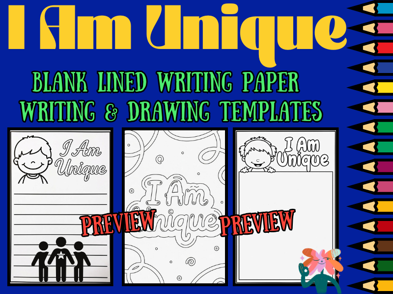 I Am Unique Self-Esteem Coloring Pages & Blank Lined Writing Paper NO PREP Pack