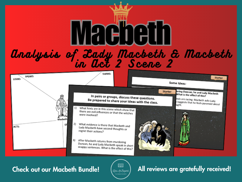 Macbeth and Lady Macbeth Character Analysis in Act 2 Scene 2