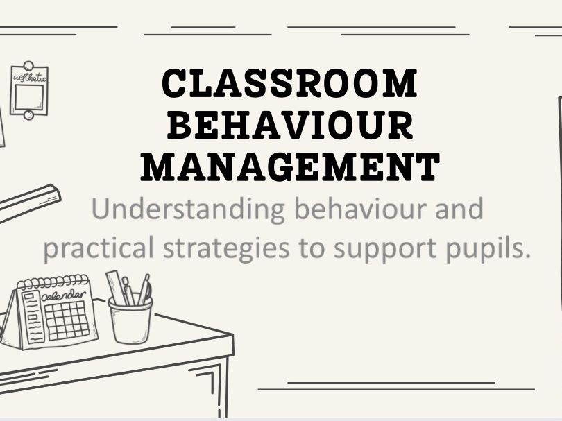 Classroom behaviour management