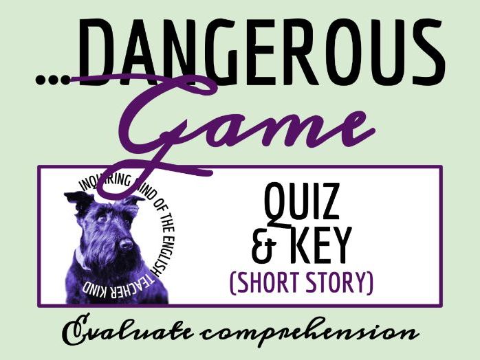 "The Most Dangerous Game" by Richard Connell Quiz and Answer Key | Reading Comprehension Check