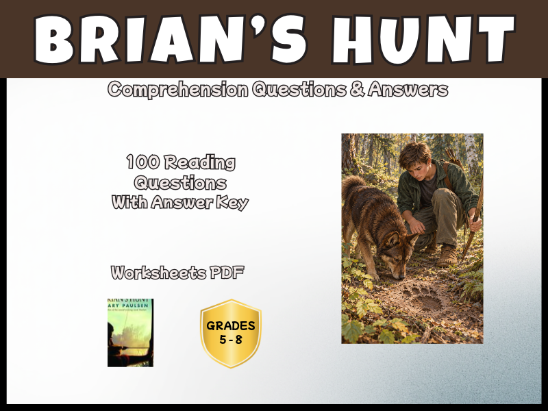 Brian’s Hunt | Brian’s Saga | Reading Comprehension | Years 5–8 | KS2–KS3 | PDF