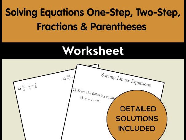 Solving Equations: One-Step, Two-Step, Fractions & Parentheses Worksheet